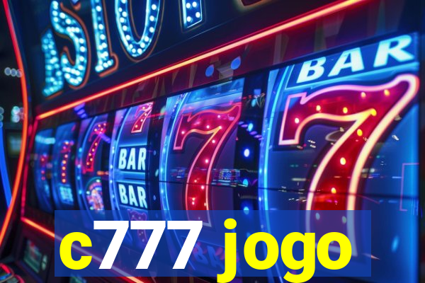 c777 jogo